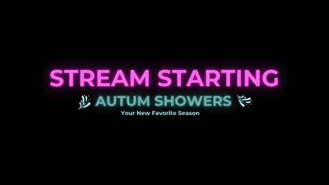 Snapshot of autum_showers chatting on 09.28.25 Autum Showers online show from 09.28.25