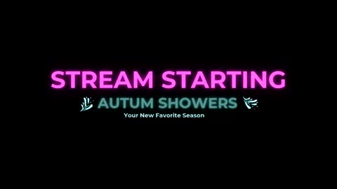 Autum Showers online show from 03.30.26